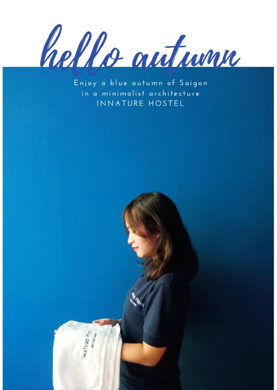 Innature Hostel Ho Chi Minh-byen Eksteriør bilde